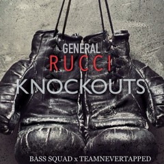 Rucci- Knockouts