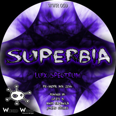 Luix Spectrum - Superbia (Re-Work Mix 2014) [Wicked Waves Recordings]