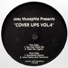 Joey Musaphia - Love Peace & Harmony (Cover Ups Vol 4)