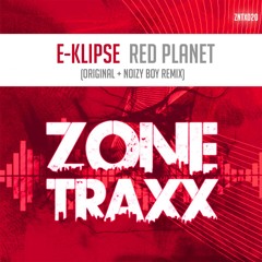 E-Klipse - Red Planet (Noizy Boy Remix)