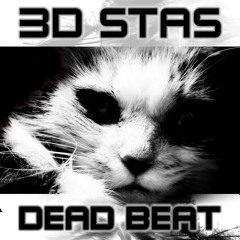 3D Stas - Dead Beat (Demo)