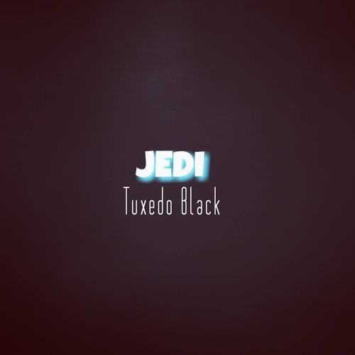 Tuxedo Black-Jedi (2014)