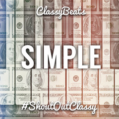 Simple(prod. by @ClassyBeats)