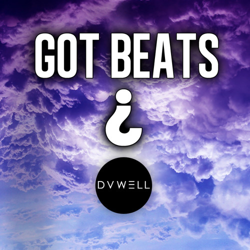 Got Beats by Duwell