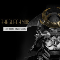Beauty of the Unhidden Heart - The Glitch Mob (feat. Sister Crayon) - Love Death Immortality
