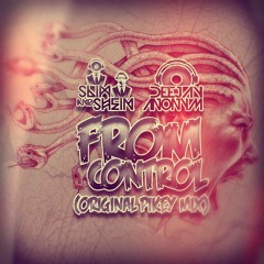 From Control - Slim & Shein Ft Deejay Anonym (Original Pickey  Mix)
