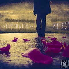 The Separation