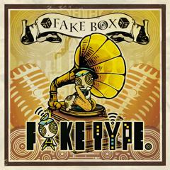 FAKE TYPE.1st Full Album 『FAKE BOX』Crossfade