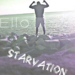 Starvation The Mixtape