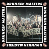 Drunken Masters - The Hour of Power 2