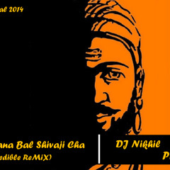 Julva Palana Bal Shivaji Cha (Incredible ReMiX)(ShivJayanti Speical 2014) DJ Nikhil Production
