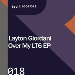 Layton Giordani - Catch Me If You Can (Original Mix)