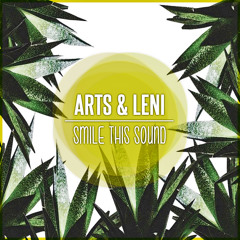 Arts & Leni // Smile This Mixtape #15