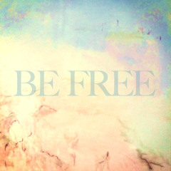 Be Free