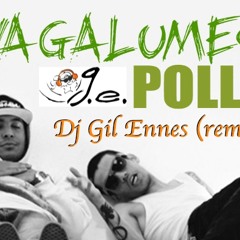 POLLO - VAGALUMES (Dj Gil Ennes Remix) (online - Audio - Converter.com)