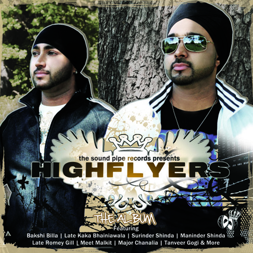 4. The Shinda Duet - HIGHFLYERS feat. Surinder Shinda & Maninder Shinda