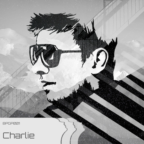 [BPGP001] - Charlie (BP guest series 001)