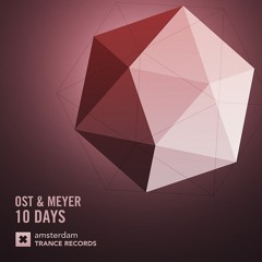 Ost & Meyer - 10 Days (Radio Mix)