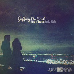 His & Hers (feat. Rellz)