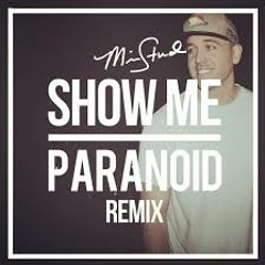 Mike Stud - Show Me / Paranoid (Prod. Louis Bell)