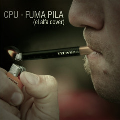 CPU - Fuma Pila (metal cover)