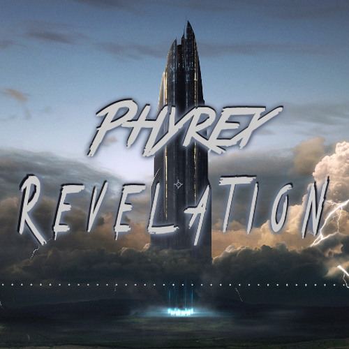 Phyrex - Revelation