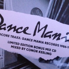 Dance Mania: Hardcore Traxx 1986-1997 (Strut 2014) Bonus Disc