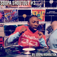 Soopa ShoutOut #3 [FREE DOWNLOAD]
