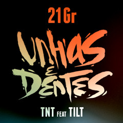 TNT feat TILT - 21 Gr (prod TNT)