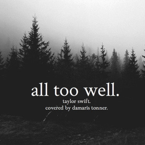 All Too Well - Taylor Swift cover