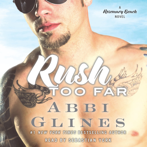 RUSH TOO FAR Audiobook Excerpt 2