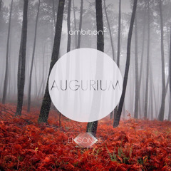 Augurium (feat. Ambition²)