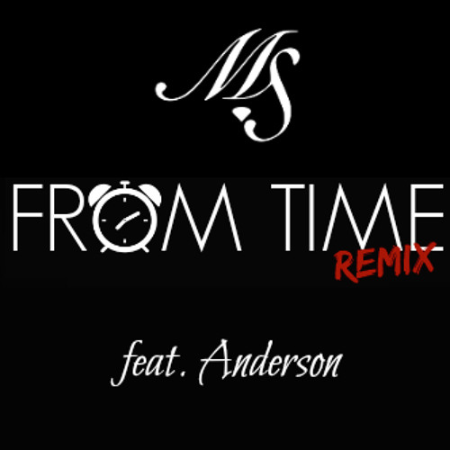 Drake ft Jhene Aiko- From Time (Michelle Shantel ft Anderson Remix)