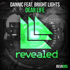 Dannic feat. Bright Lights - Dear Life  (remake, prew, no master & no vocal)