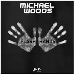 Waiting All Night For Flash Hands (Nick George Bootleg) - Michael Woods Vs Rudimental