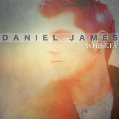 Daniel James - Whiskey