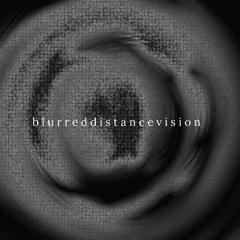 Blurred Distance Vision