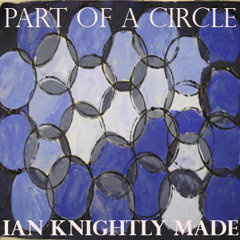 Part Of A Circle (Knightly Remix)