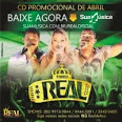 FORRO REAL REP NOVO ABRIL 2014 - VEM ME AMAR