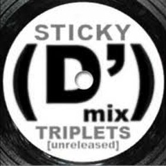 Sticky - Triplets (Remix)