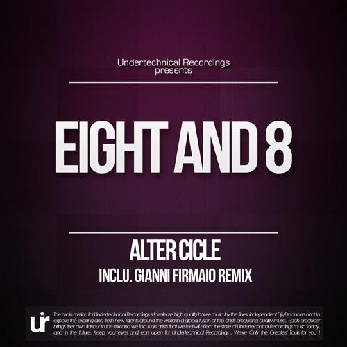 Alter Cicle - Eight And 8 Inclu. Gianni Firmaio Remix