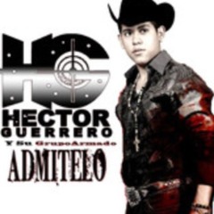 Admitelo- Hector Guerrero