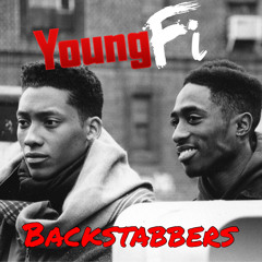 Young Fi- Backstabbers