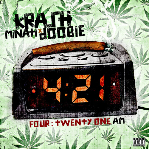 Krash Minati x Doobie - 4Twenty1 AM [prod. By Doobie]