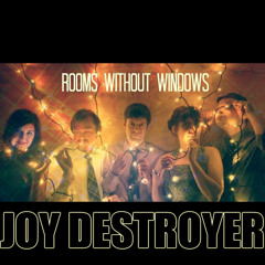 Joy Destroyer