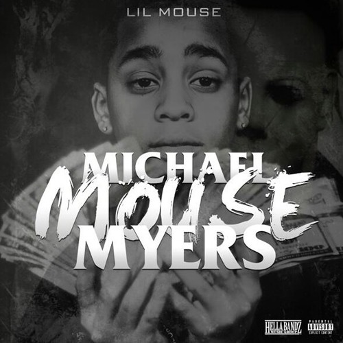 Lil Mouse - Turning Up ( Micheal Mouse Myers ) ( 300 )