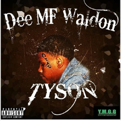 DEE MF WALDON- TYSON