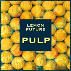 Lemon Future - Emotional