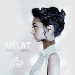 Mélat - Thirdeye (David La Casta RMX)
