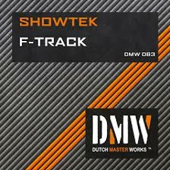Showtek - The F - Track
